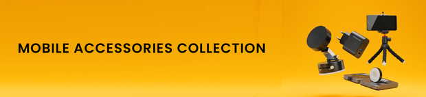Collection of mobile accessories on a yellow background with text 'MOBILE ACCESSORIES COLLECTION'.